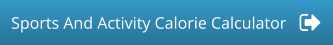 Sports And Activity Calorie Calculator