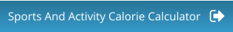 Sports And Activity Calorie Calculator