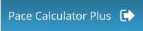 Pace Calculator Plus
