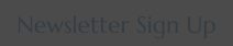 Newsletter Sign Up